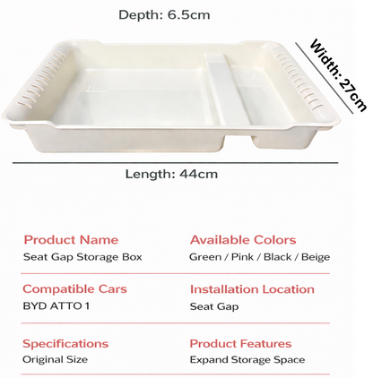 Dimensions of under seat storage box for BYD ATTO 1 showing length 44cm and depth 6.5cm, custom fit seat gap organizer by BYDream